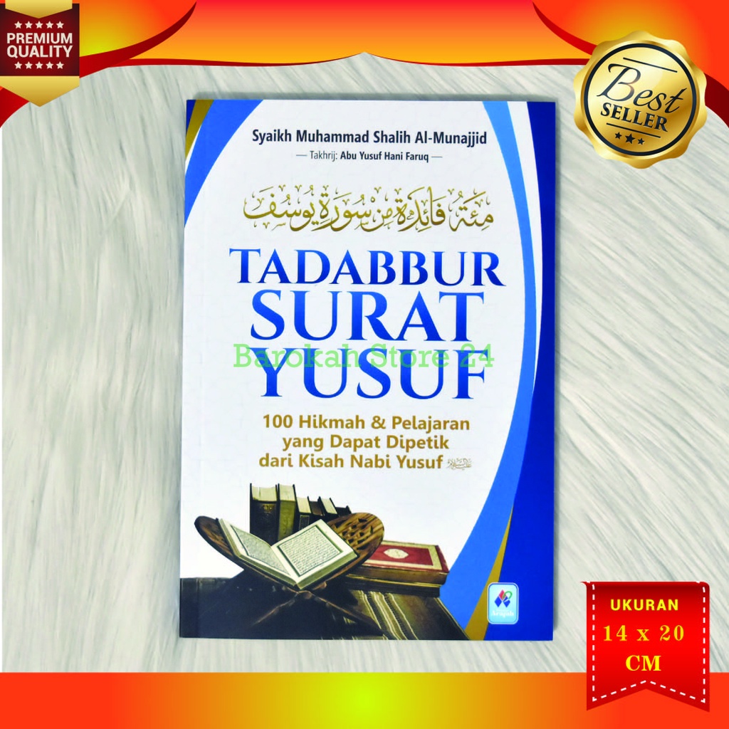 BAYAR DITEMPAT – Buku Islam Tadabbur Surat Yusuf, Buku Kisah Nabi, Buku Motivasi, Kitab Terjemahan