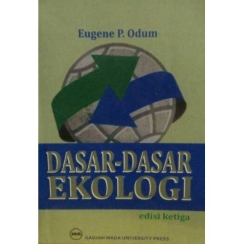 DASAR - DASAR EKOLOGI By Eugene P. Odum