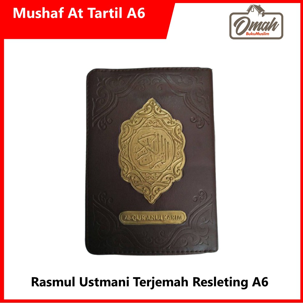 

Mushaf At Tartil (Ustmani Terjemah Resleting) A6
