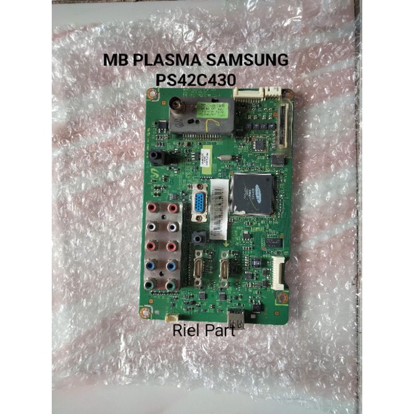 MB - MAINBOARD - MOTHERBOARD - MODULE MESIN TV PLASMA SAMSUNG PS42C430A1 - PS42C430