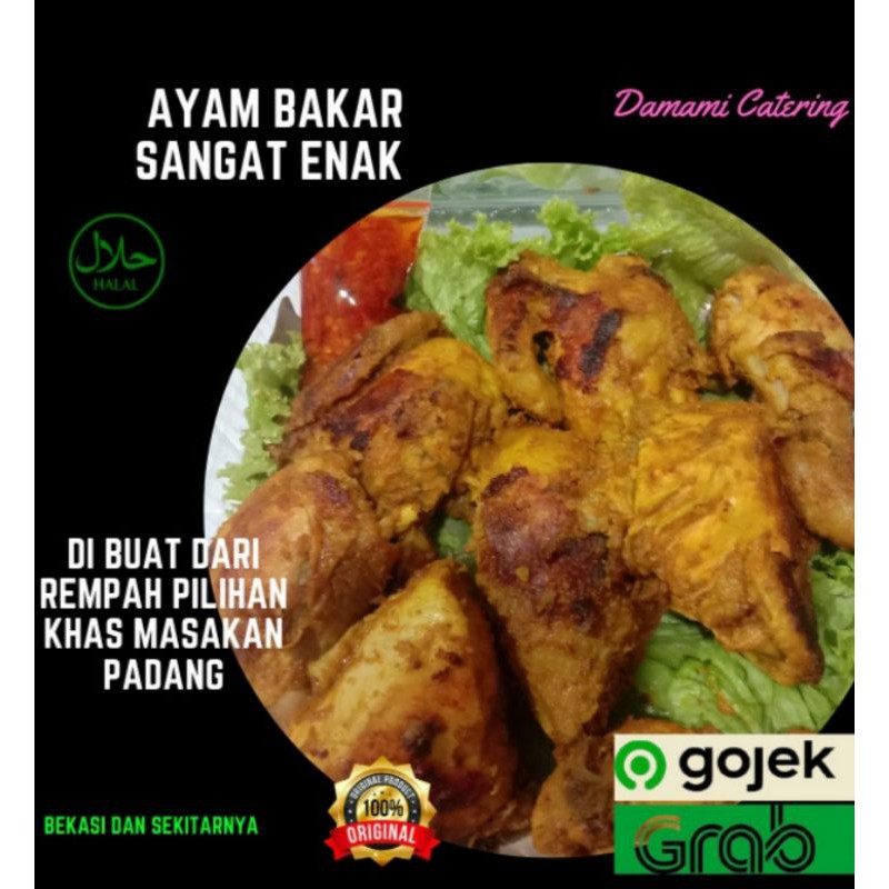 

Ayam Bakar Bumbu Padang lauk makanan siap saji makan santap Halal