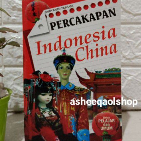 Buku Percakapan Indonesia China Untuk Pelajar Dan Umum