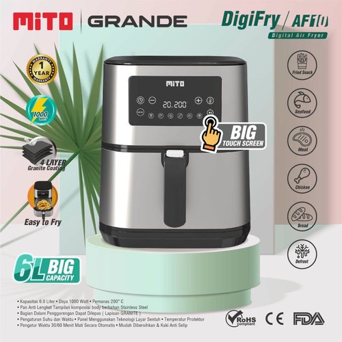 Air fryer Mito Grande 6 liter Low Watt Digital AF10 Air Fryer AF 10