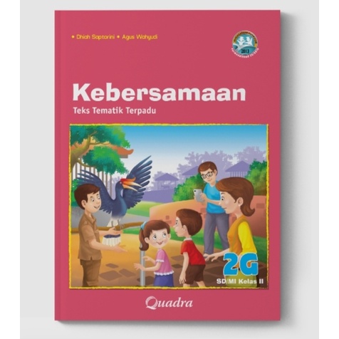 ORI harga satuan buku teks tematik k13 Quadra untuk SD kelas 2