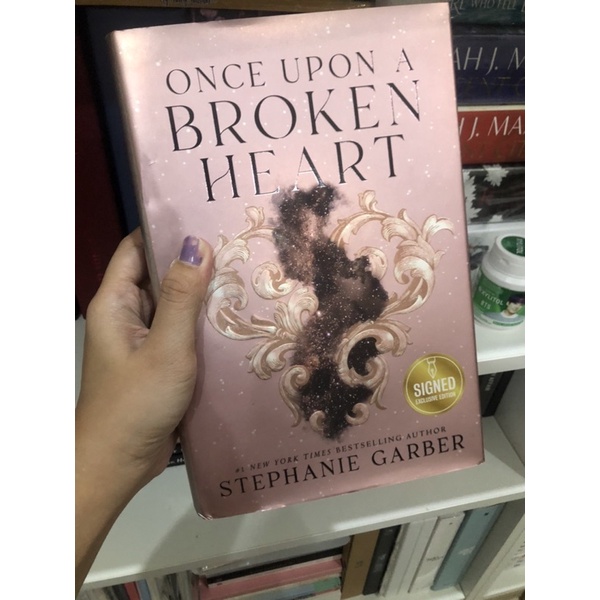 Booked Once Upon A Broken Heart HC Signed exclusive edition