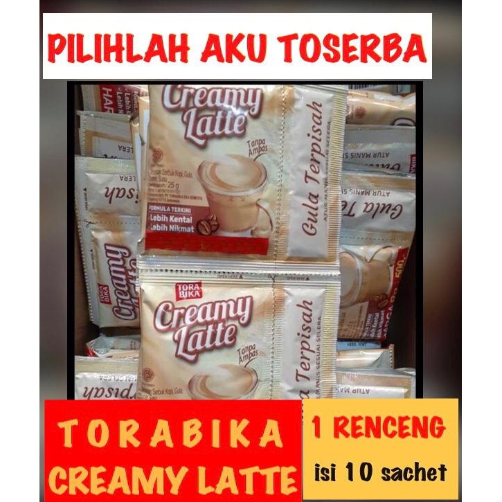 Torabika Creamy Latte Renceng 10 Sachet @ 25 gr (HARGA RENCENG)