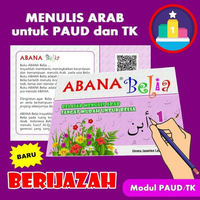 MENULIS ARAB BERIJAZAH untuk PAUD dan TK. ABANA BELIA