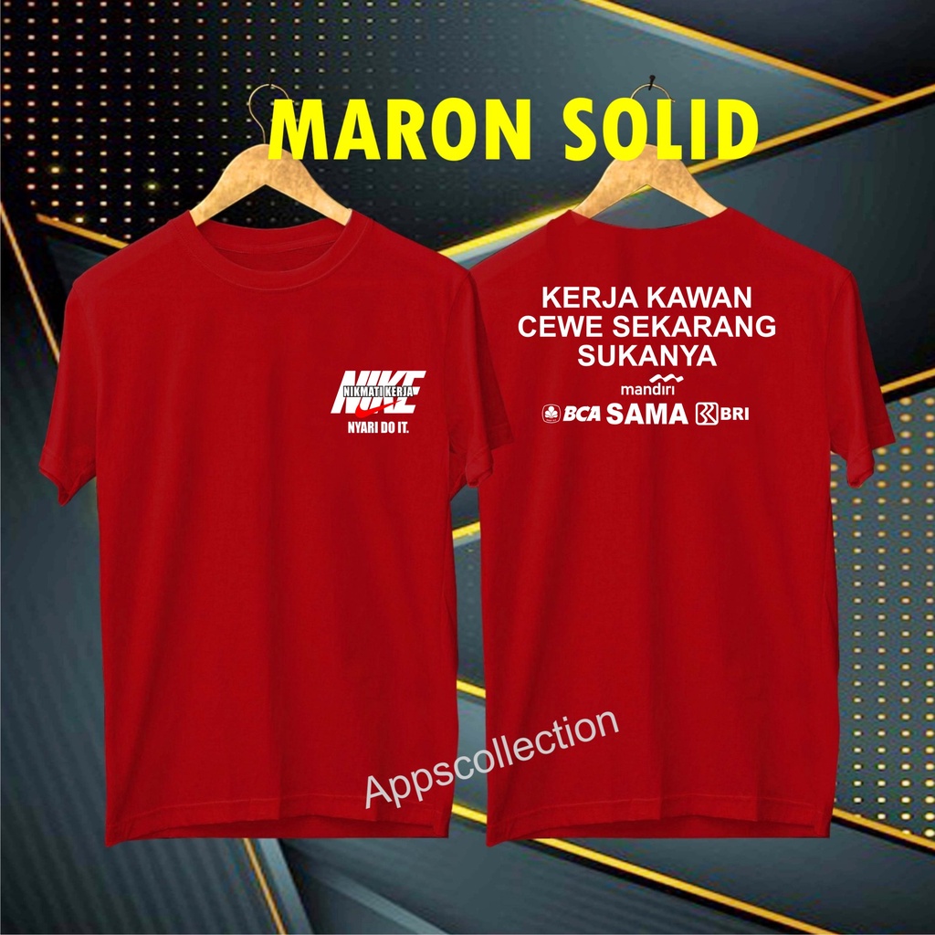 Viral Bisa  Cod /Kaos DTF Kerja Kawan DEPAN BELAKANG /KAOS EKSPRESI/KAOS HITS/KAOS BANDUNG/KAOS MURAH/KAOS DISTRO