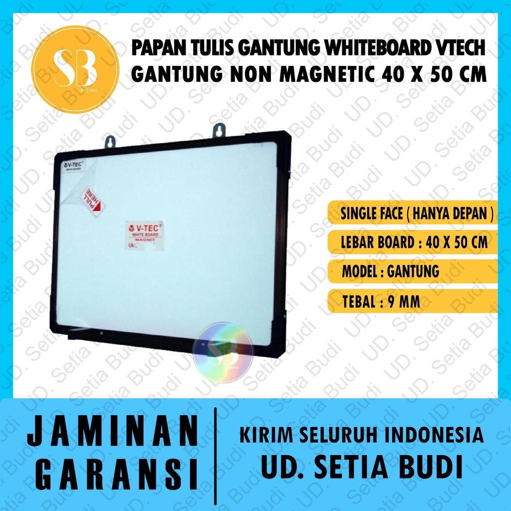 Papan Tulis Gantung Whiteboard Vtech Gantung Non Magnetic 40 x 50 CM