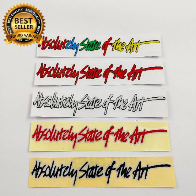 

stiker cutting ABSOLUTLY STATE OF THE ART kualitas terbaik ter murah