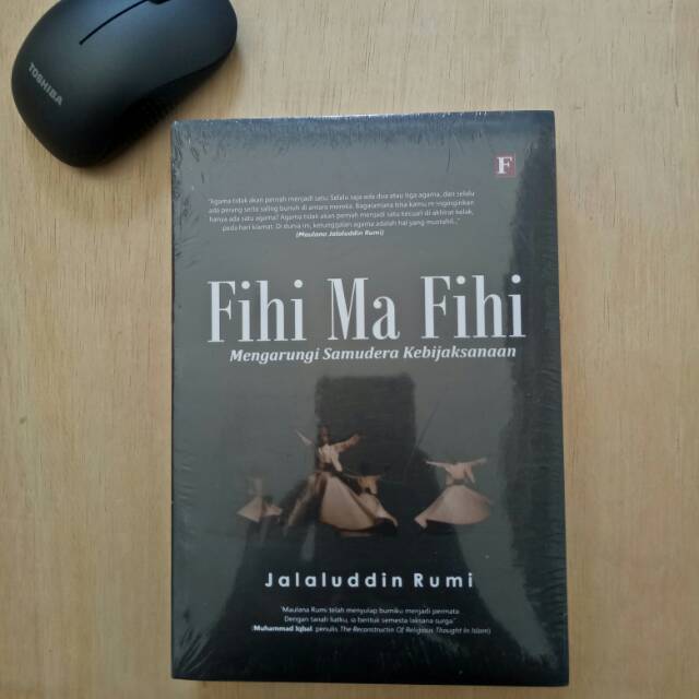 Buku Novel Fihi Ma Fihi Jalaludin Rumi