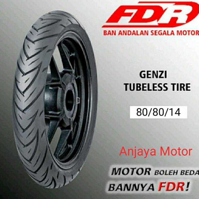 BAN 80/80/14 TUBELESS FDR GENZI ANJAAYYY42 Kualitas Baik