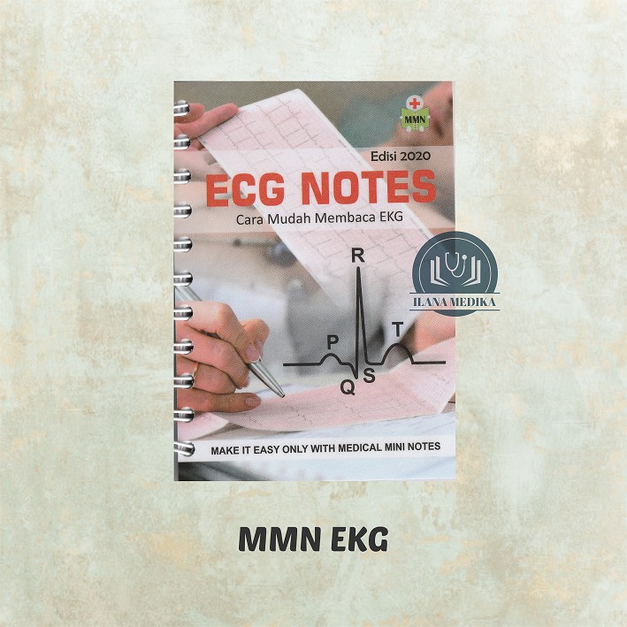 Medical Mini Notes ECG MMN EKG MMN ECG Buku Saku Kedokteran EKG ECG Elektrokardiograph