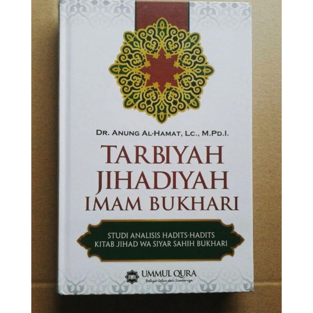 Tarbiyah Jihadiyah Imam Bukhari