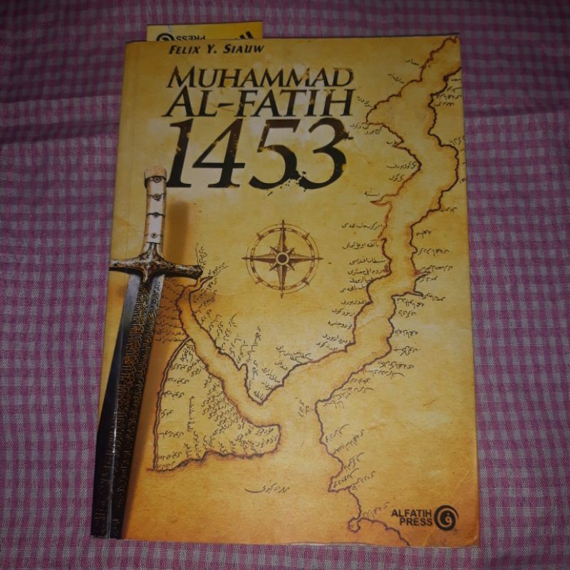 Buku Felix Siauw - Muhammad Al-Fatih 1453 Preloved