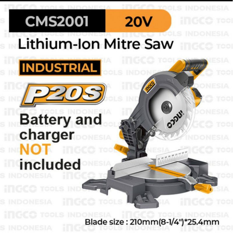 P20S cordless mister saw (8 1/4") INGCO CMS2001_mesin miter alumunium