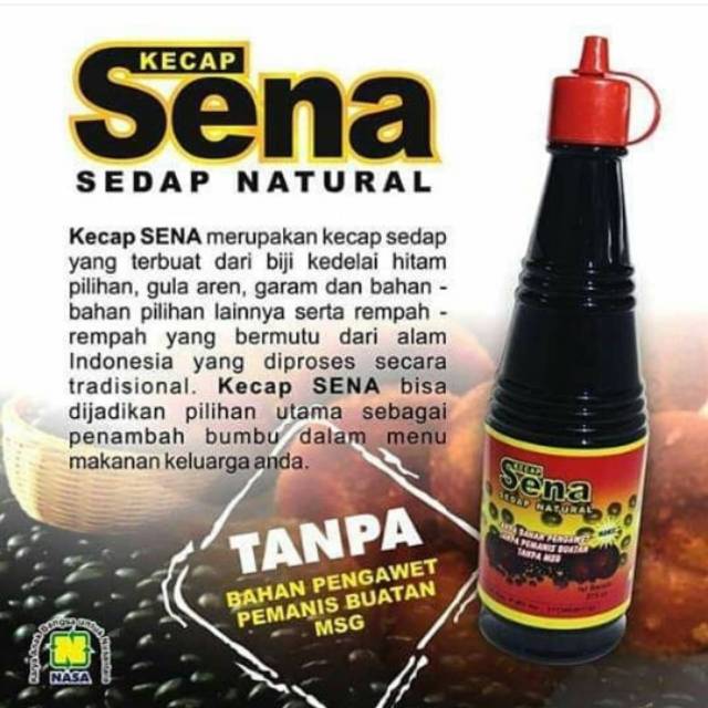 

KECAP SENA Nasa Kecap sehat alami Kecap terbaik