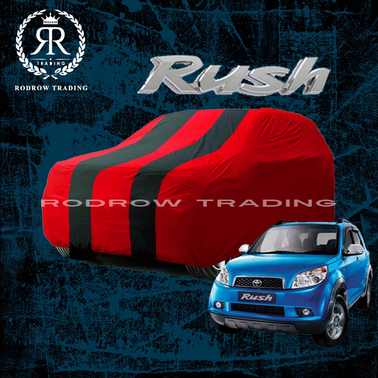Body Cover / Sarung Mobil Toyota RUSH / Cover Mobil RUSH