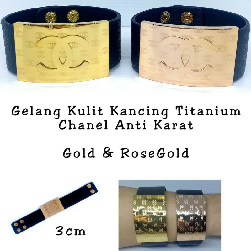 Gelang Kulit Kancing Titanium Branded CHENEL Import Premiun Anti Karat GL363