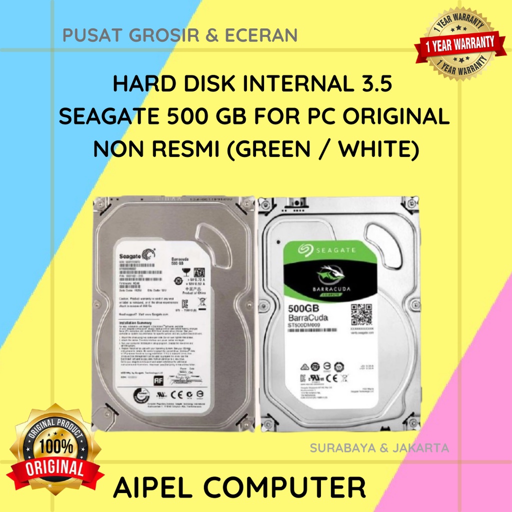 HI3S500  HARD DISK INTERNAL 3.5 SEAGATE 500 GB FOR PC ORIGINAL NON RESMI GREEN  WHITE