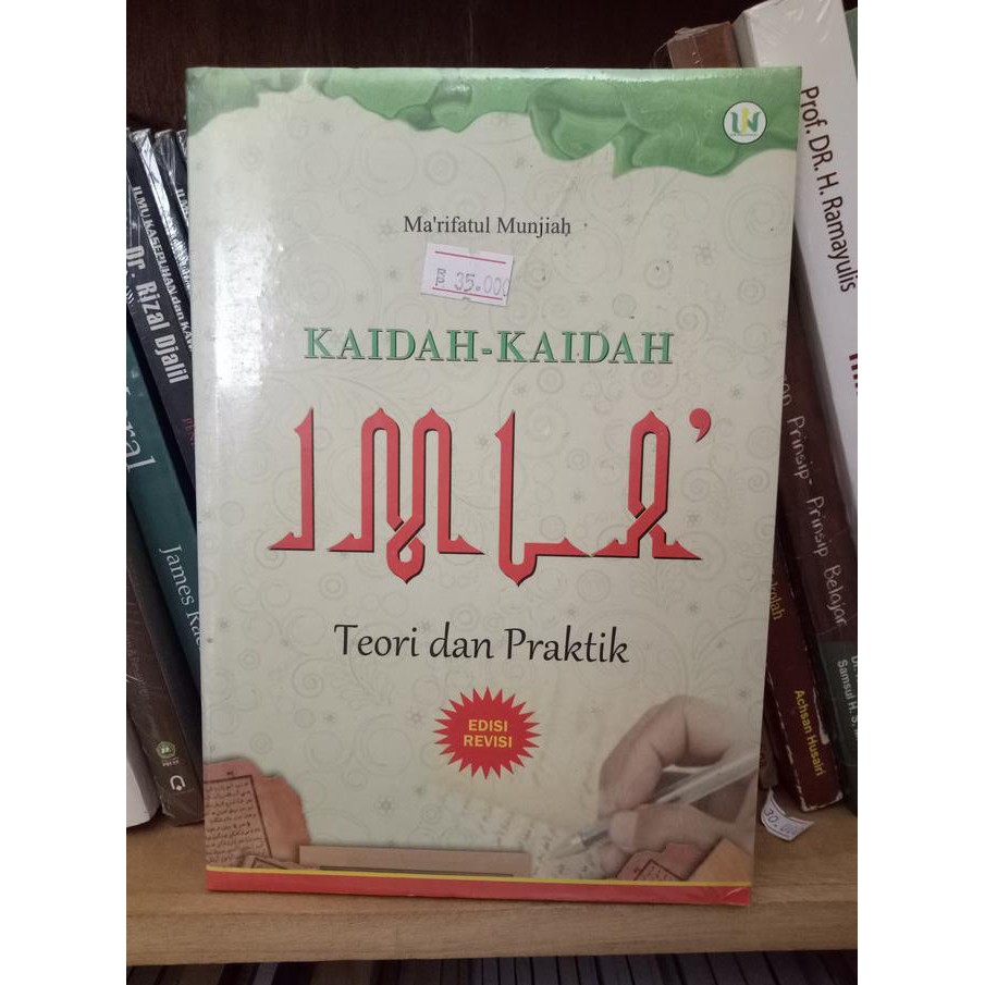 Ready Stock] Kaidah Kaidah Imla Teori Dan Praktik Edisi Revisi - Marifatul Munjiah