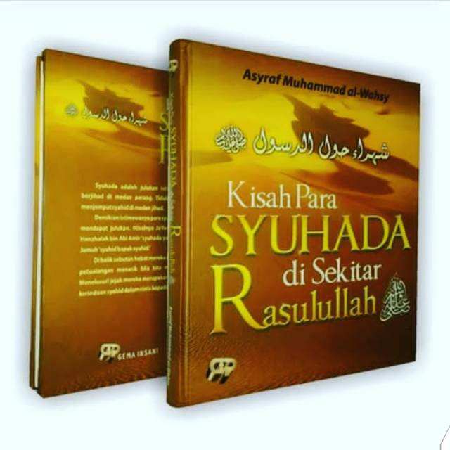 Kisah Para Syuhada Di Sekitar Rasulullah