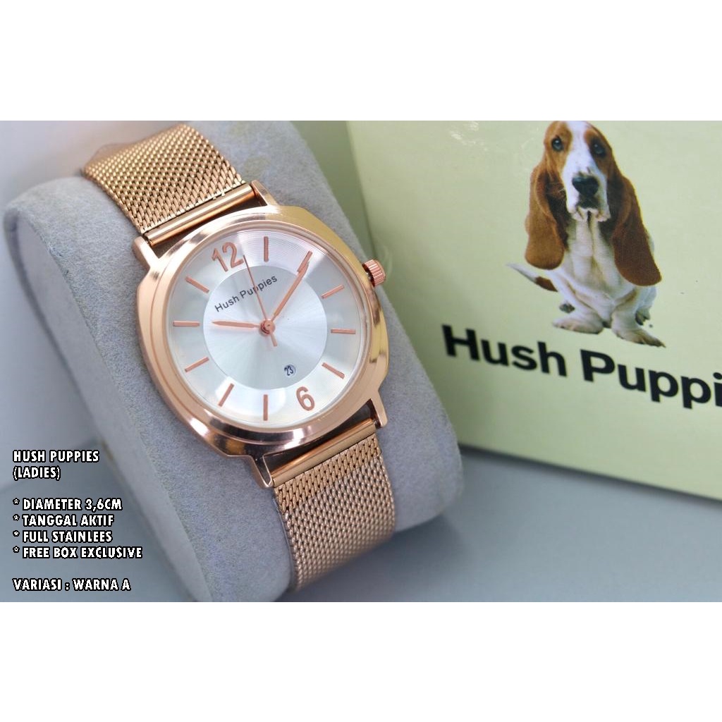 JAM TANGAN WANITA HUSH PUPPIES RANTAI PASIRBODY BULAT TANGGAL AKTIF