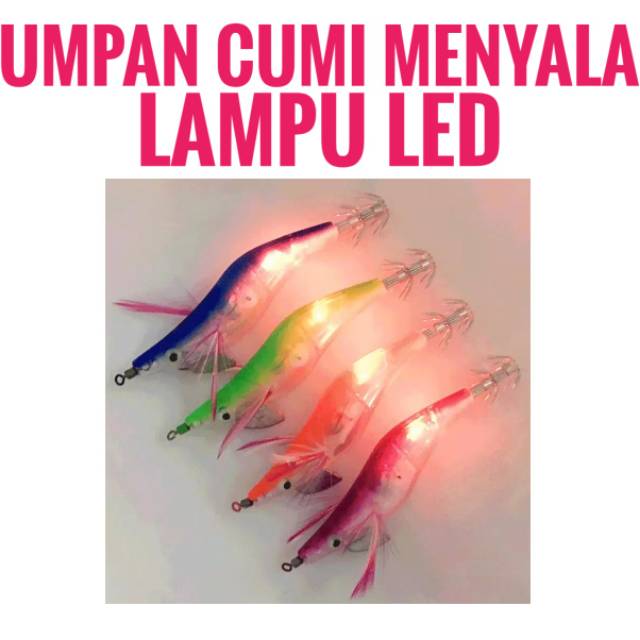 Egi Umpan Cumi Cumi Menyala Lampu LED tiruan Squid Jig