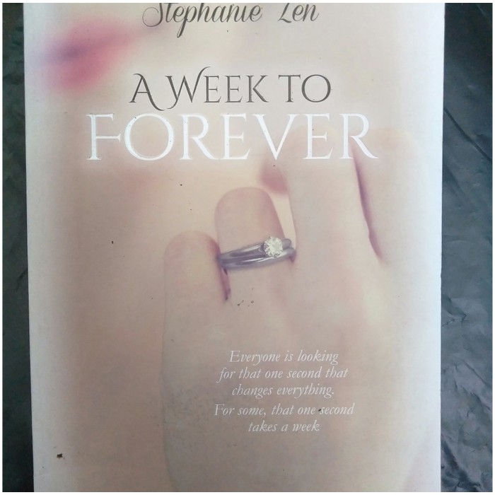 [CUCI GUDANG] A WEEK TO FOREVER (Stephanie Zen)