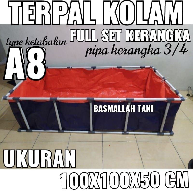 full set terpal kolam ikan 100x100x50 A8 fullset beserta kerangkanya