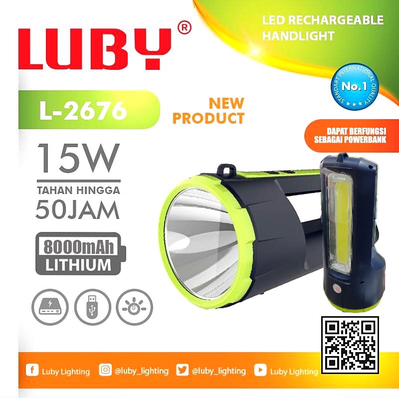 Senter LUBY LED (PROMO) Super Terang 2 in 1 L-2676C LED 15 Watt + 8000 mAh tahan hingga 50 jam + Light LED 25 SMD PUTIH Rechargeable 1000 Meter | FMS