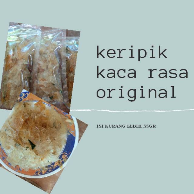 

Keripik kaca rasa original dan extra pedas