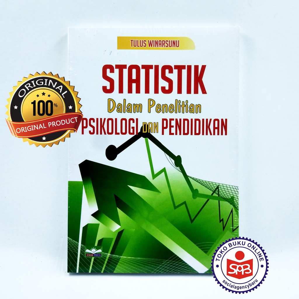Statistik Dalam Penelitian Psikologi Dan Pendidikan - Tulus Winarsunu