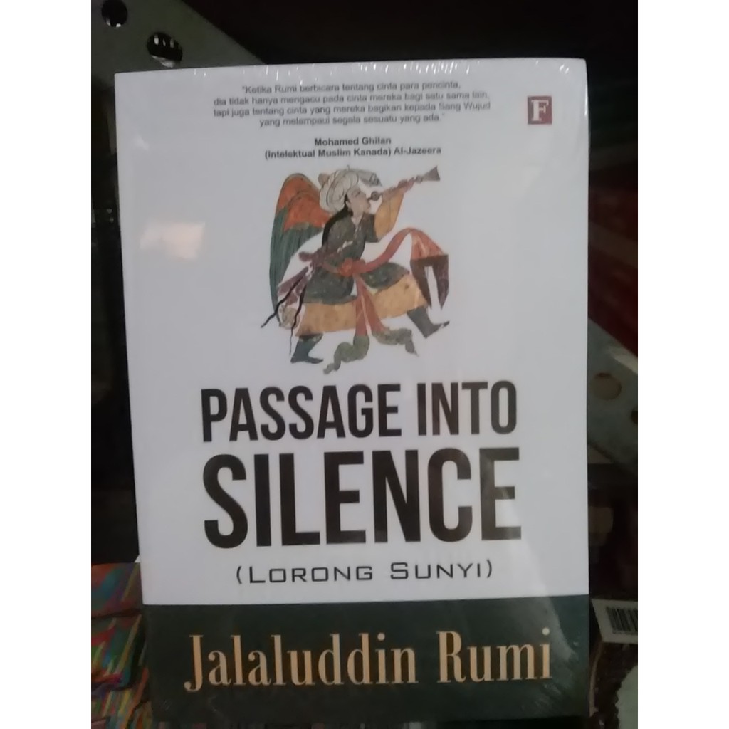 PASSAGE INTO SILENCE LORONG SUNYI Jalaluddin Rumi Shopee Indonesia