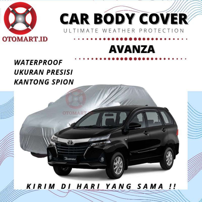 Cover Mobil Avanza / Sarung Mobil Avanza / Selimut Mobil Avanza