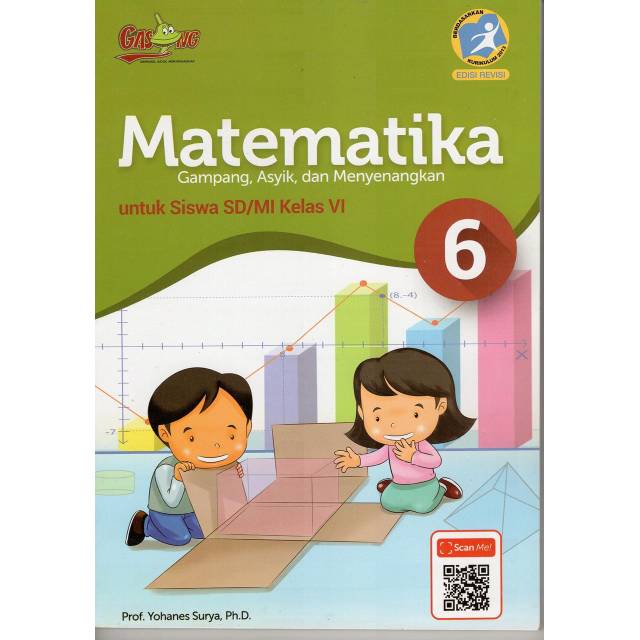 Jual Buku K13 Matematika Gasing Sd Mi Kelas 6 Prof Yohanes Surya Ph D Indonesia Shopee Indonesia