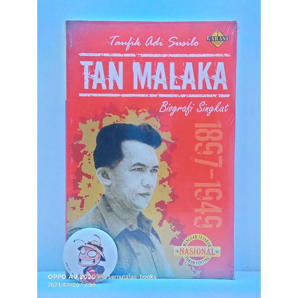 TAN MALAKA Biografi Singkat1897-1949