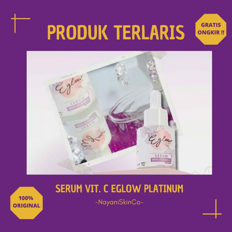 SERUM EGLOW PLATINUM / SERUM GLOWING BPOM