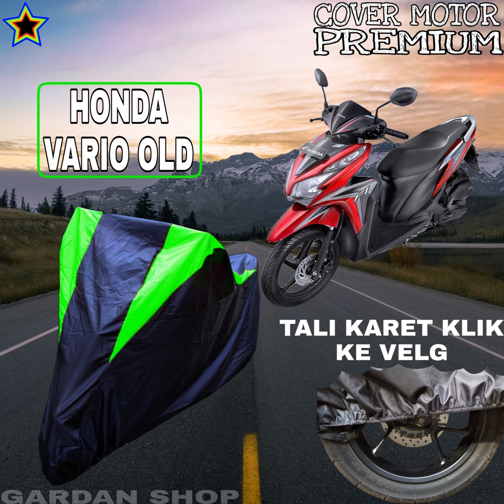 Sarung Motor HONDA VARIO OLD Hitam HIJAU Body Cover Penutup Pelindung Motor Honda Vario PREMIUM