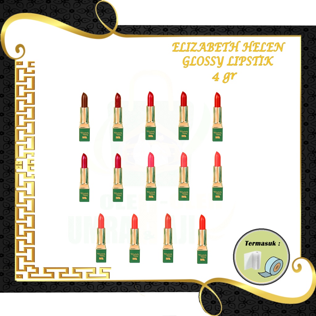 Lipstik Elizabeth Helen Glossy Lipstick Mahmood Saeed - Warna