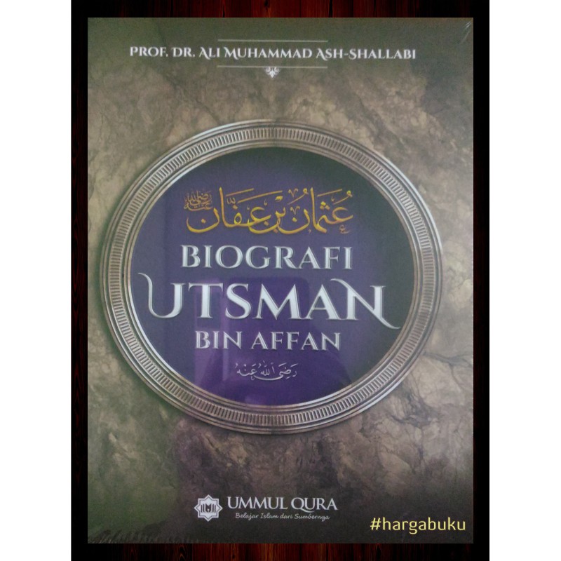 Jual Biografi Utsman Bin Affan Shopee Indonesia