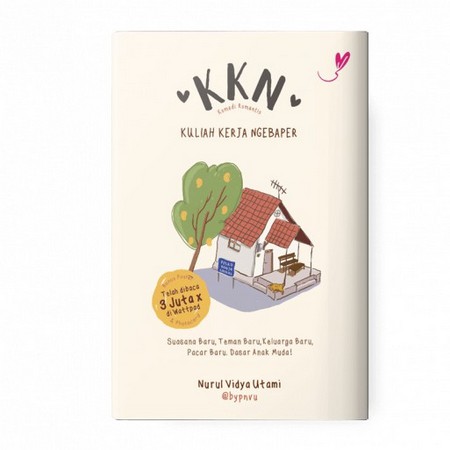 Novel KKN: Kuliah Kerja Ngebaper (@BYPNVU)