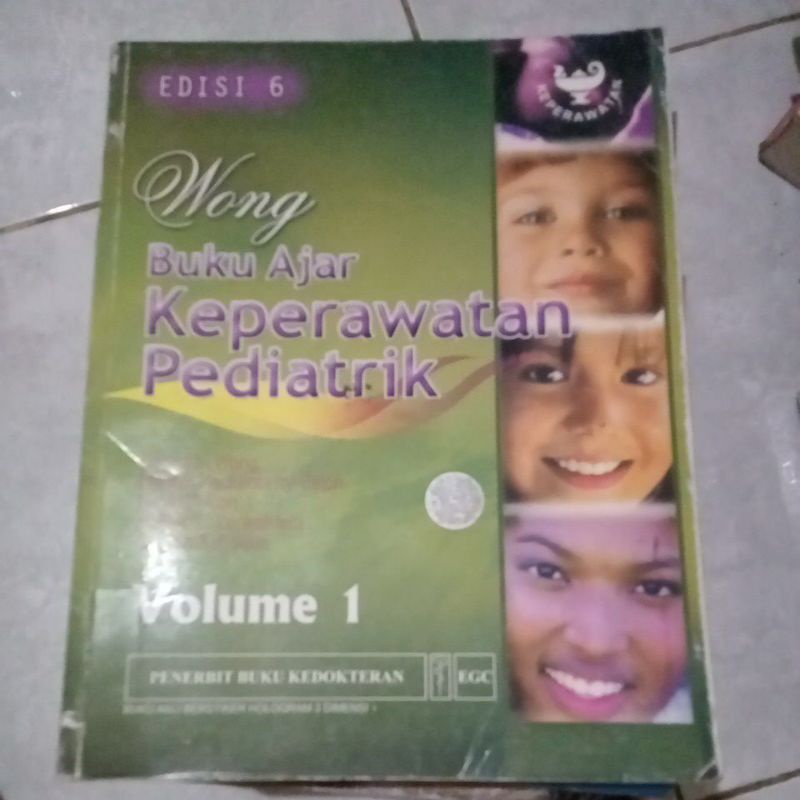 *ORIGINAL#buku ajar keperawatan pediatrik volume 1 wong edisi 6