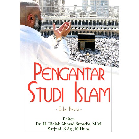 

Buku Pengantar Studi Islam