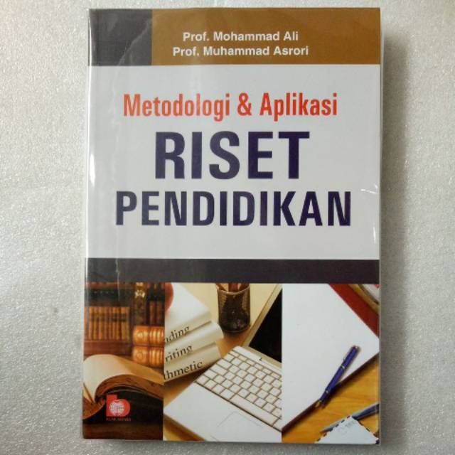 

Metodologi & Aplikasi Riset Pendidikan