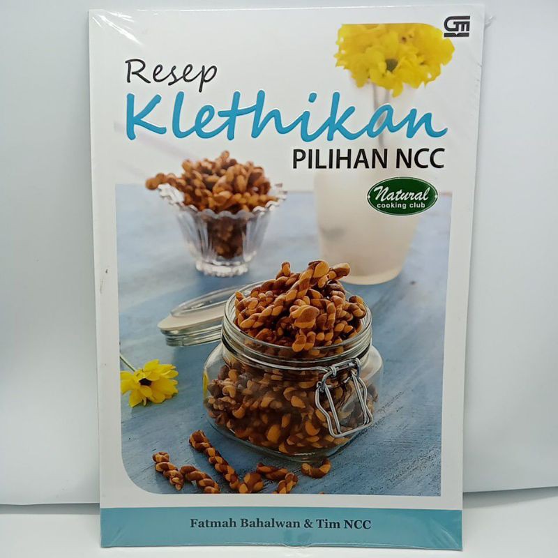 Resep Kletikhan Pilihan NCC - Fatmah Bahalwan & Tim Ncc, Fatmah Bahalwan & Tim NCC