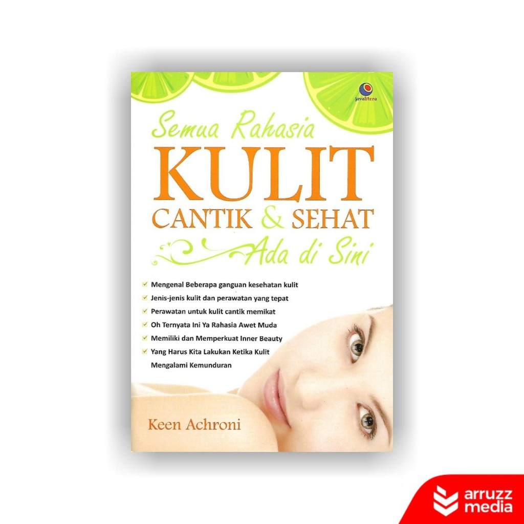 

Buku Semua Rahasia Kulit Cantik dan Sehat