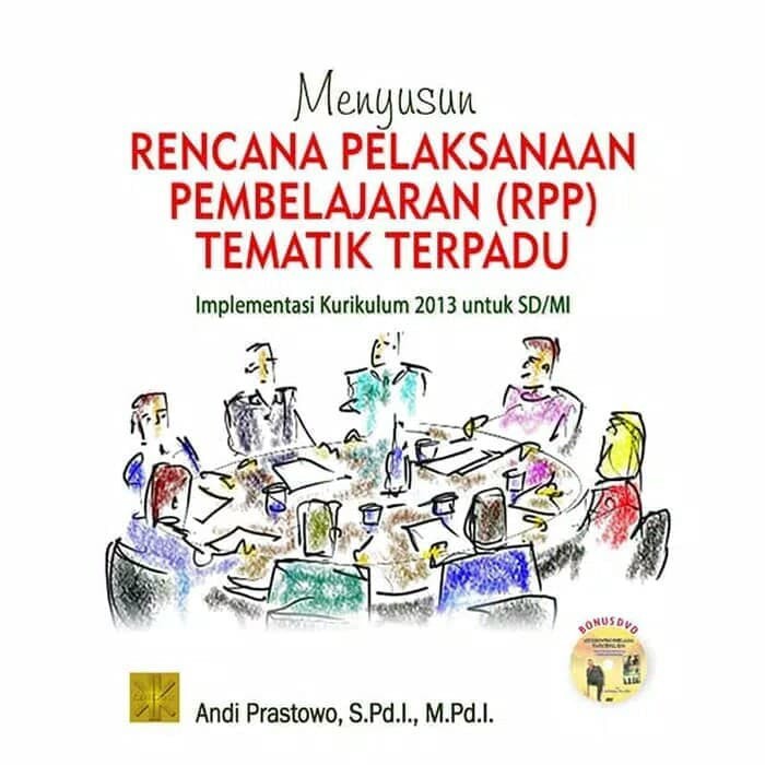 

MENYUSUN RENCANA PELAKSANAAN PEMBELAJARAN (RPP)TEMATIK TERPADU PRENADA