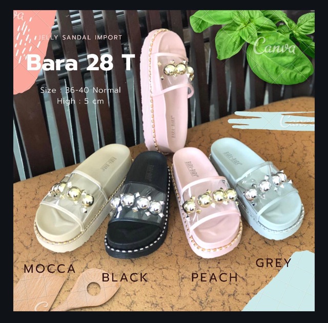 BARA 28 T Jellysandal Best Quality Import