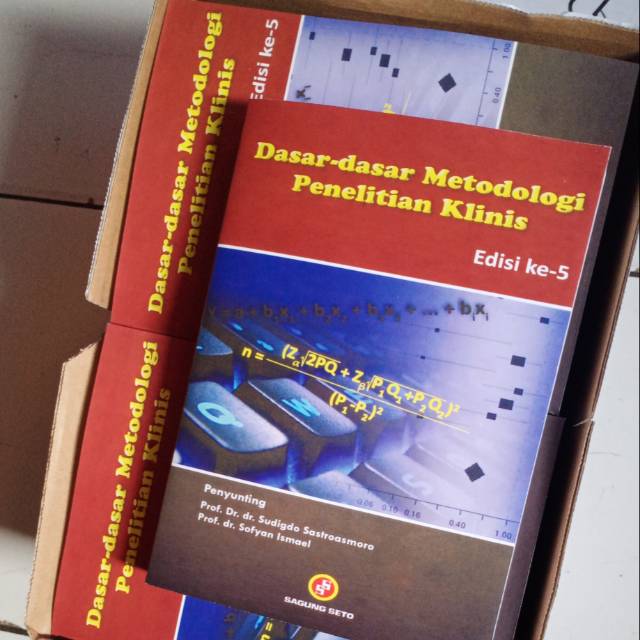 

DASAR DASAR METODOLOGI PENELITIAN KLINIS EDISI KE 5 BY SUDIGDO SASTROASMORO